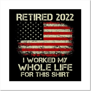 American Flag Retired 2022 Funny Retirement Humor Gift Posters and Art